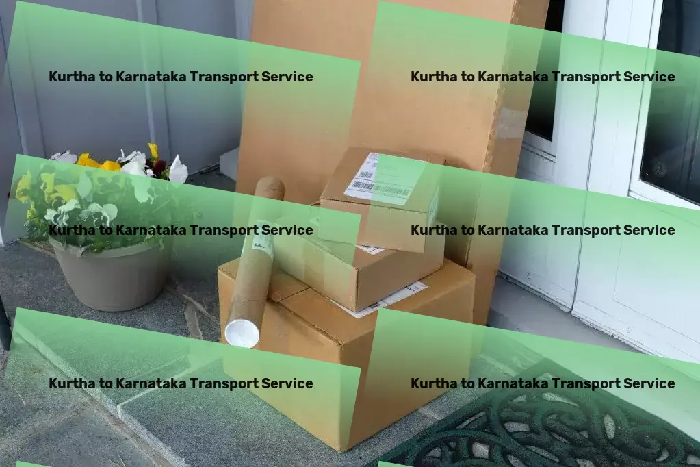 Kurtha to Karnataka Transport Multi-regional goods services