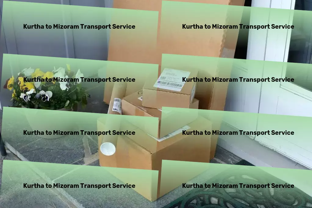 Kurtha to Mizoram Transport Create stunning visual content easily and efficiently! - Nationwide parcel delivery