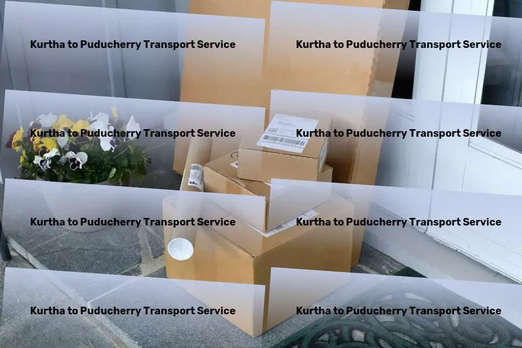 Kurtha to Puducherry Transport Reliable freight forwarding