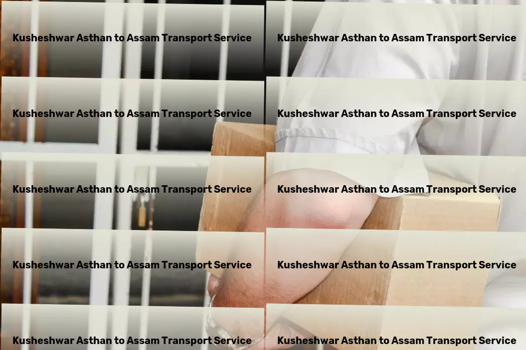 Kusheshwar Asthan to Assam Transport From packing to settling in, we're here for you all the way. - Regional logistics coordination