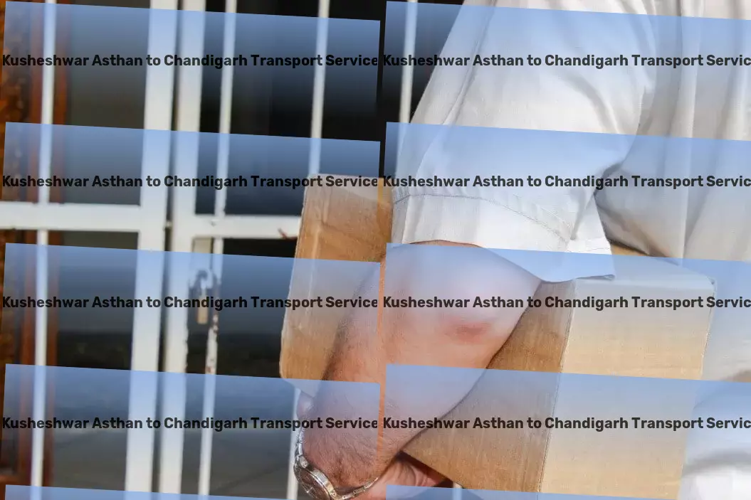 Kusheshwar Asthan to Chandigarh Transport Rapid goods solutions