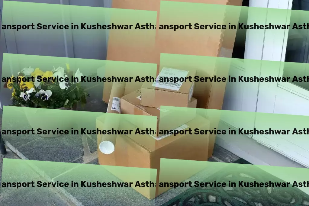 Packers And Movers in Kusheshwar Asthan, Bihar (BR) Maximizing comfort and efficiency in city travels! - Customized shipping solutions