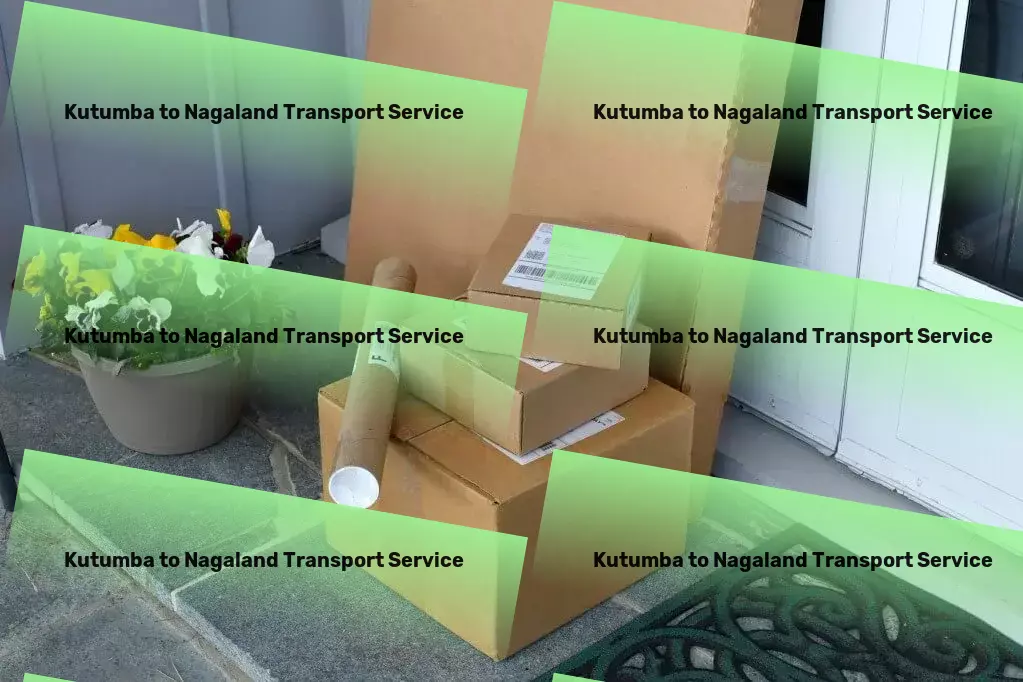 Kutumba to Nagaland Transport Optimize your logistics operations with our solutions in India. - Express furniture relocation