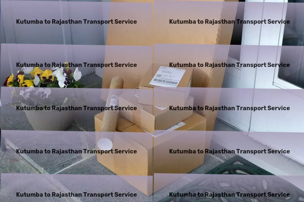 Kutumba to Rajasthan Transport Multi-regional cargo delivery