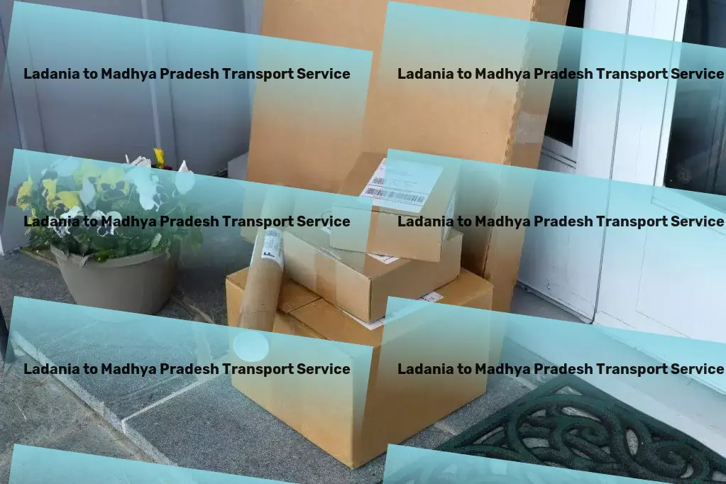 Ladania to Madhya Pradesh Transport Nationwide logistics planning