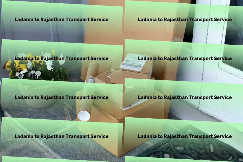 Ladania to Rajasthan Transport Regional cargo forwarding