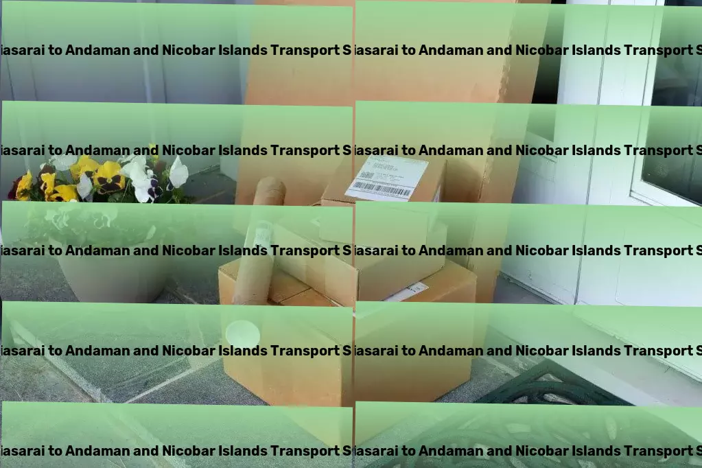 Laheriasarai to Andaman And Nicobar Islands Transport Comprehensive transport services tailored for Indian routes! - Multi-modal freight solutions