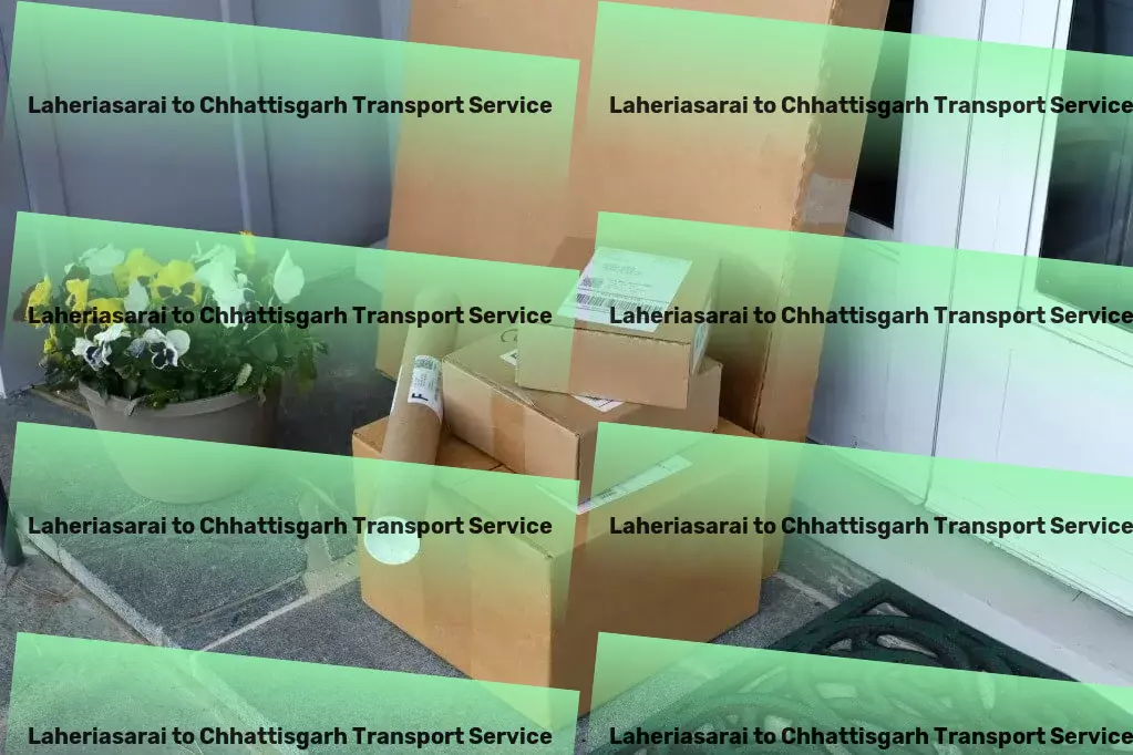 Laheriasarai to Chhattisgarh Transport Experience the revolution in city transportation! - Import-export transportation