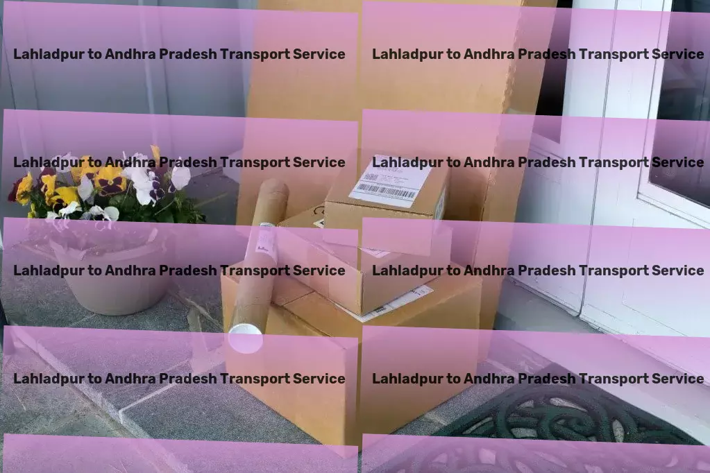 Lahladpur to Andhra Pradesh Transport Efficient logistics solutions within India at your service! - Full-service freight and shipment