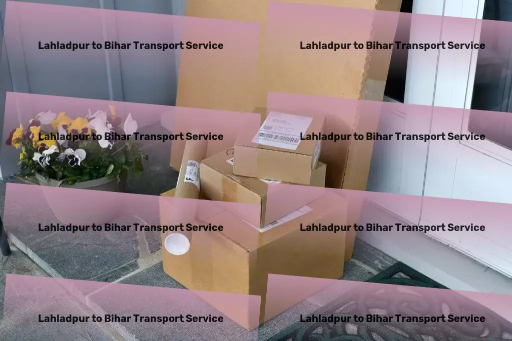 Lahladpur to Bihar Transport The gold standard for logistic services within India! - Express bulk cargo delivery