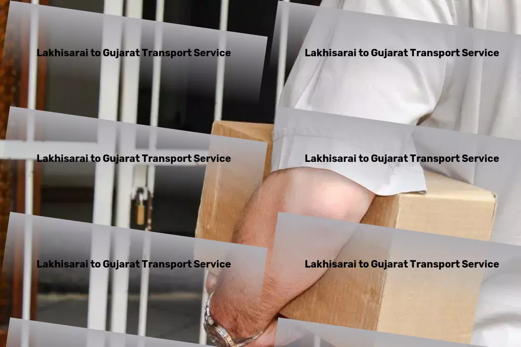 Lakhisarai to Gujarat Transport Nationwide shipping services