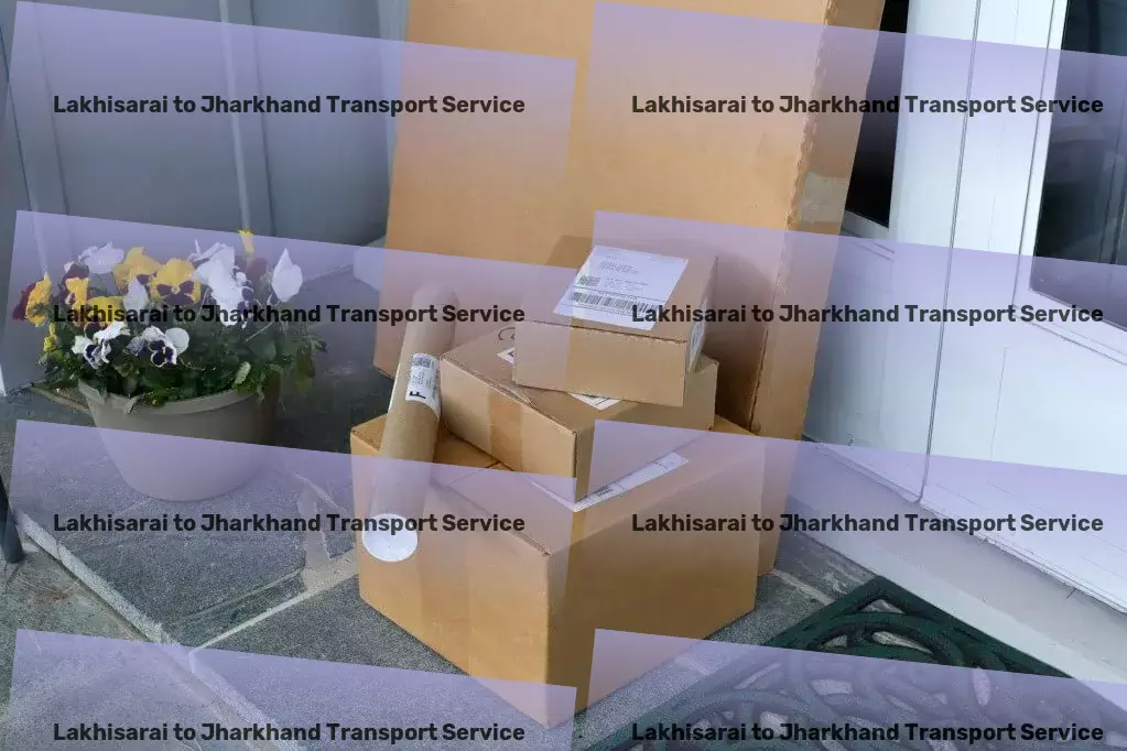 Lakhisarai to Jharkhand Transport The next level of logistic solutions in India is here! - Secure cargo transport