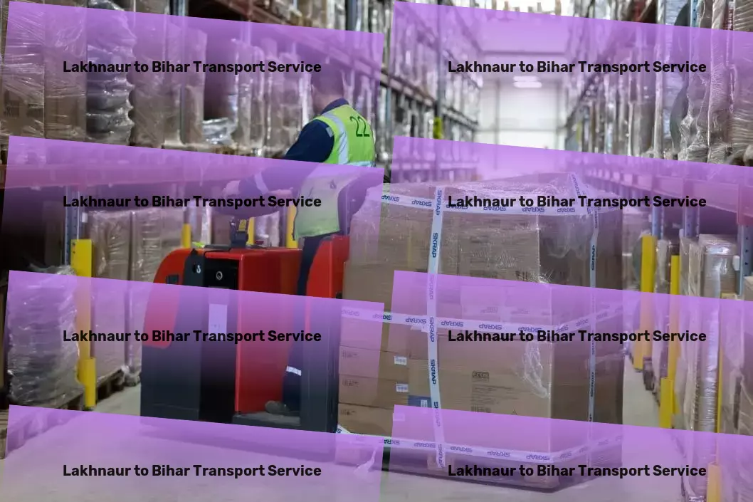 Lakhnaur to Bihar Transport Maximize your productivity with innovative workspace solutions! - Advanced goods transportation