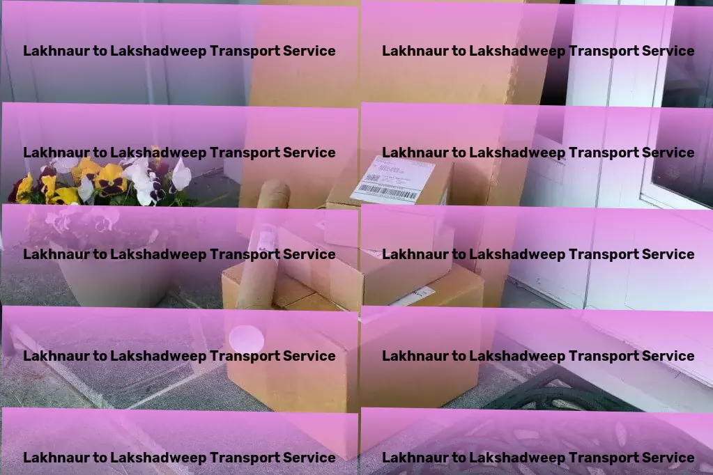 Lakhnaur to Lakshadweep Transport Your trusted ally in the world of relocation! - Cross-country logistics