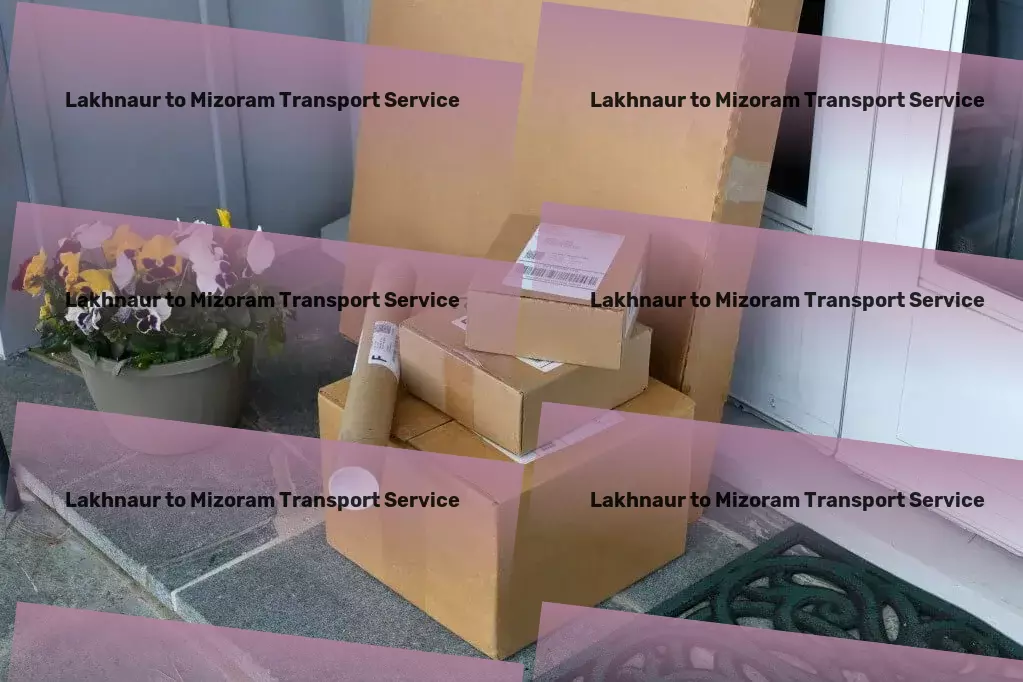 Lakhnaur to Mizoram Transport Your strategic partner for all transportation endeavours in India! - Secure cargo transport