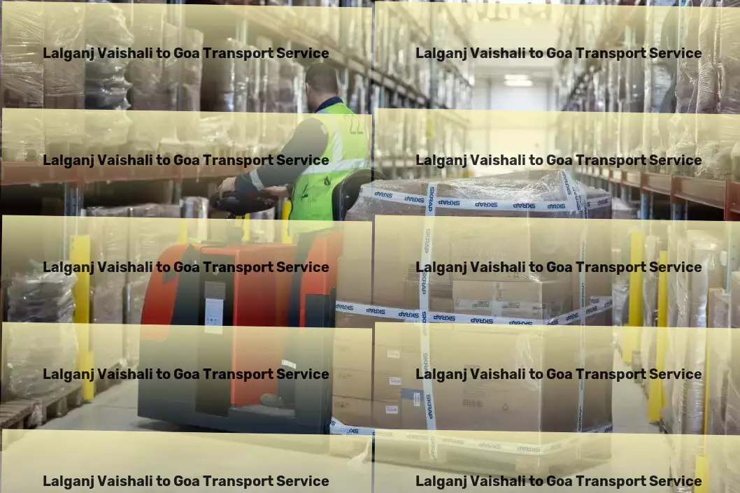 Lalganj Vaishali to Goa Transport Professional moving and shipment