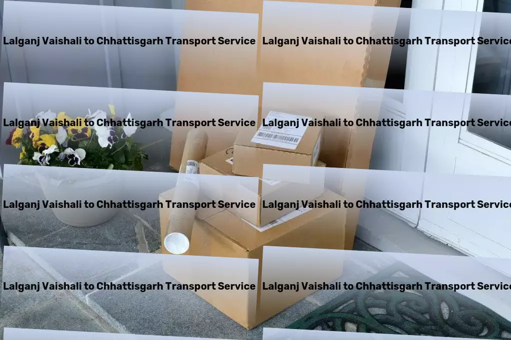 Lalganj Vaishali to Chhattisgarh Transport Personal parcel delivery