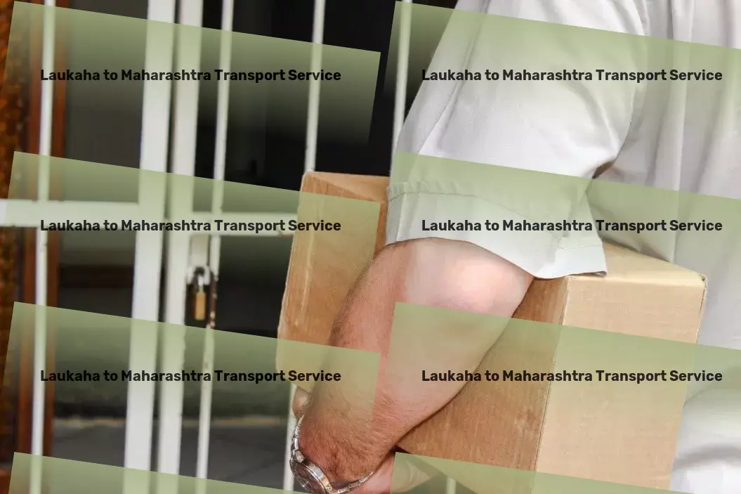 Laukaha to Maharashtra Transport Full-scale cargo operations