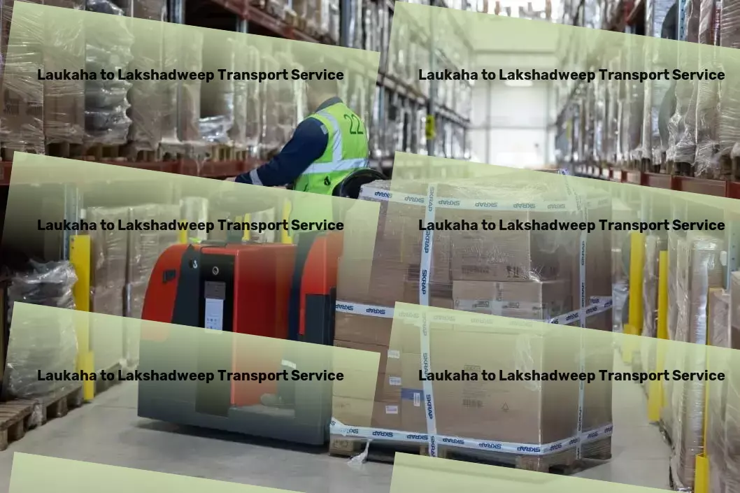 Laukaha to Lakshadweep Transport Roadway transport services