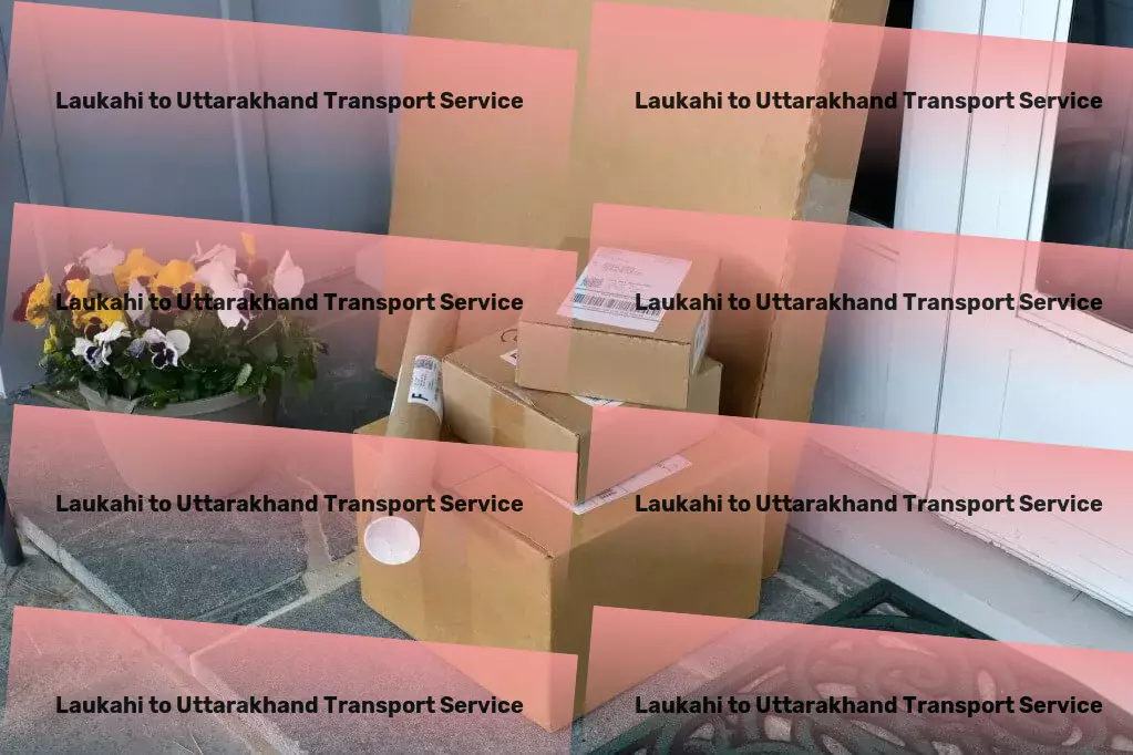 Laukahi to Uttarakhand Transport Quick freight shipping services