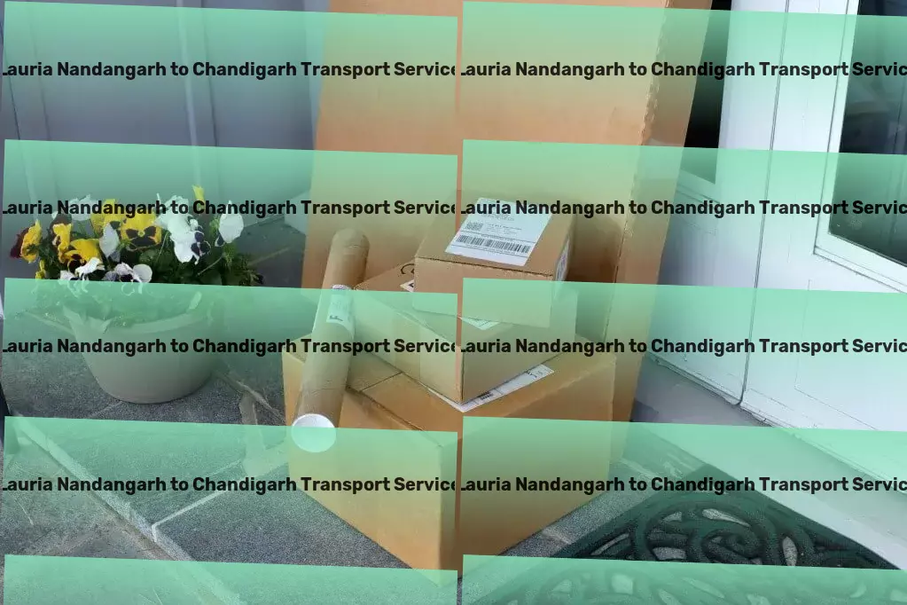 Lauria Nandangarh to Chandigarh Transport Innovative and cost-effective transport services across India! - High-speed cargo services