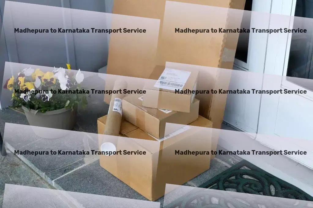 Madhepura to Karnataka Transport Seamless movement of goods across India begins here! - Furniture transit solutions