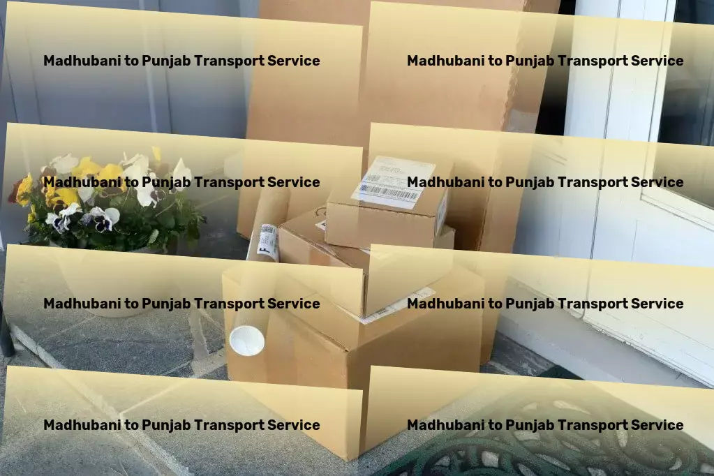 Madhubani to Punjab Transport Simplify your transport needs with unparalleled service! - High-speed goods delivery