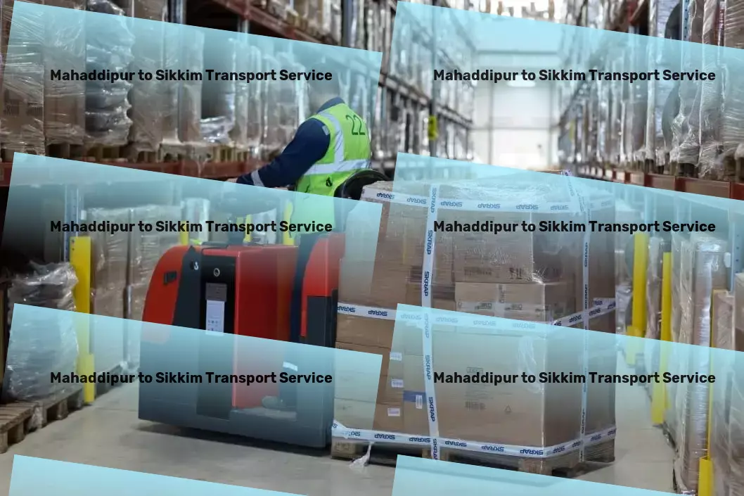 Mahaddipur to Sikkim Transport Seamless connections for your urban adventures! - National bulk shipping