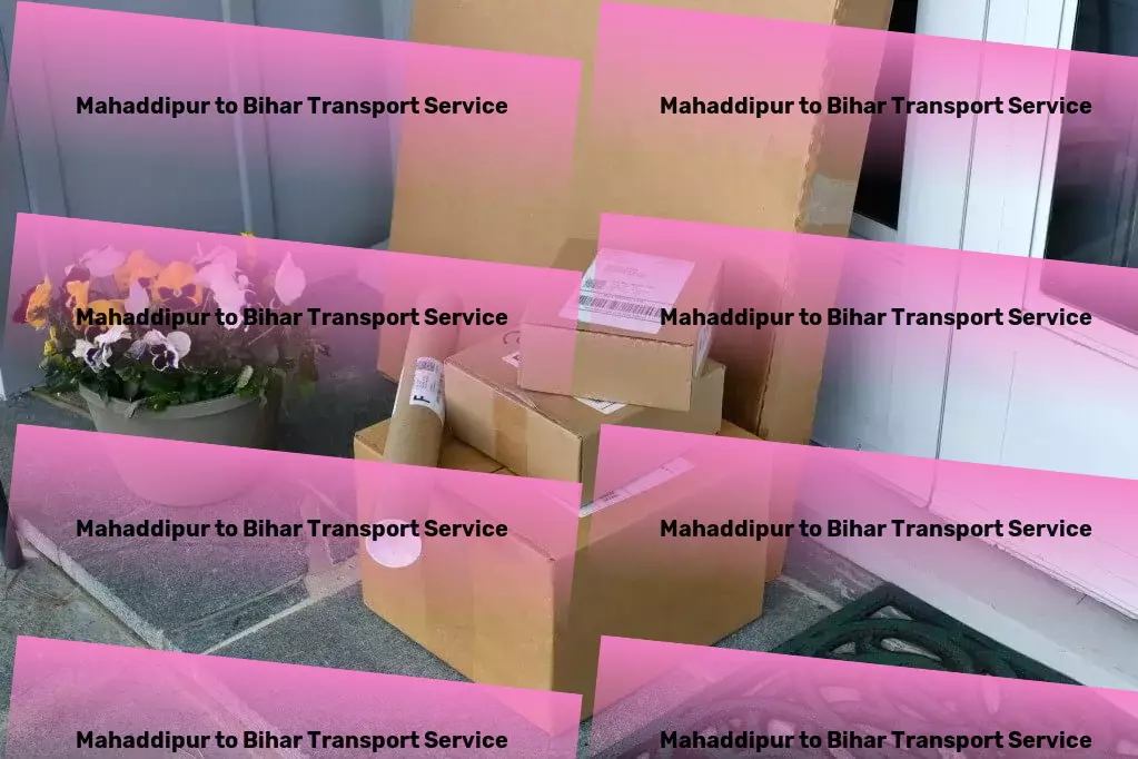 Mahaddipur to Bihar Transport Leading the pack in dependable Indian transportation. - Direct cargo shipping solutions