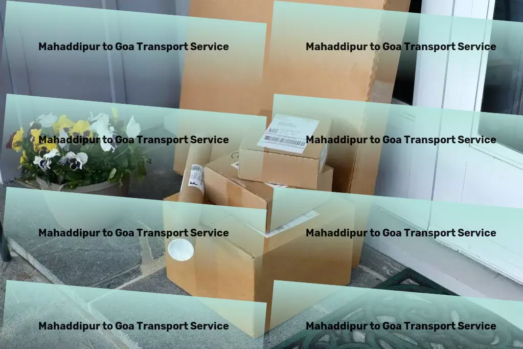 Mahaddipur to Goa Transport Specialized transport and shipment