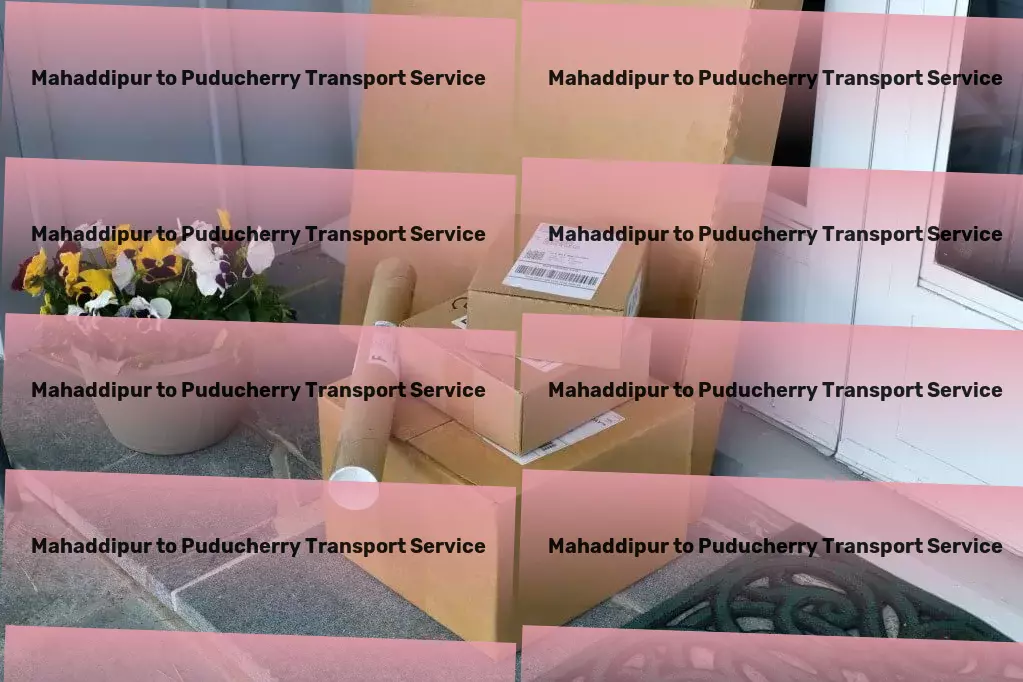 Mahaddipur to Puducherry Transport Direct freight services